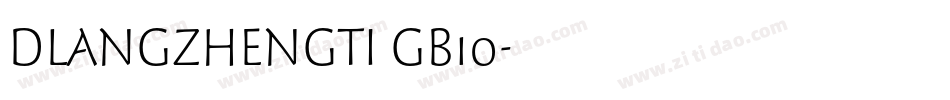 DLANGZHENGTI GB1o字体转换